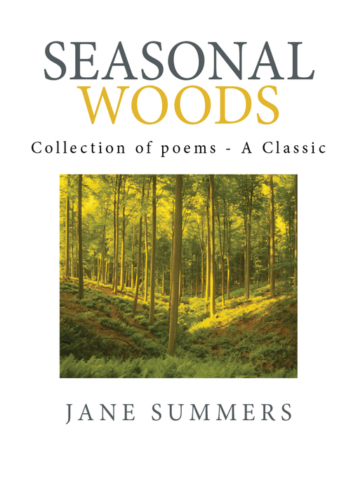 Title details for Seasonal Woods by Jane Summers - Available